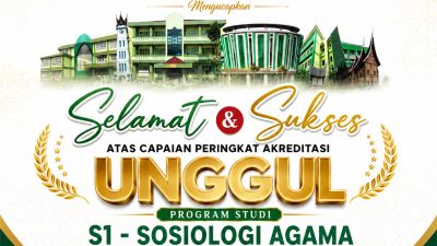 Prodi S1 SA FUAD UIN Bukittinggi meraih peringkat Akreditasi Unggul