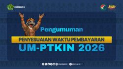 Segera, Panitia Pusat Beri Waktu Penyesuaian Pembayaran UM-PTKIN 202