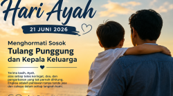 Hari Ayah 21 Juni 2026: Menghormati Sosok Tulang Punggung dan Kepala Keluarga