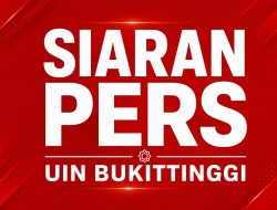 UIN Bukittinggi : Hormati Proses Hukum, Tegaskan Praduga Tak Bersalah